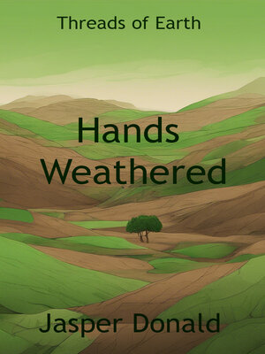 cover image of Hands Weathered